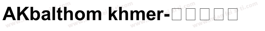 AKbalthom khmer字体转换